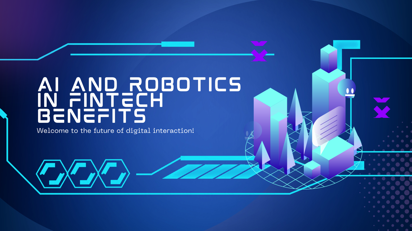 AI and Robotics Transforming the Future of Fintech